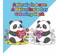 Animals in Love: A Valentine's Day Coloring Book