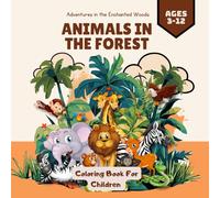 Animals in the Jungle : Colouring book for toddlers about jungle animals. 54 pages of fun animals to colour