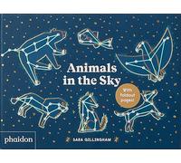 ANIMALS IN THE SKY | Sara Gillingham