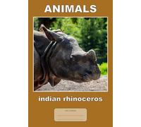 Animals - indian rhinoceros: This is just a notebook, very nice wide-lined journal, 98 pages, white paper
