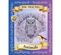 Animals Ink Tracing 8" x 10": Reverse Coloring Book for Relaxation