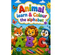 Animals Learn & Colour the Alphabet