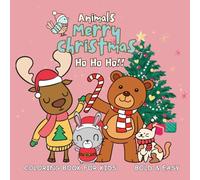 Animals Merry Christmas Bold & Easy Coloring Book for Kids.: 35 Big and Simple designs, printed on a single-sided page, 8.5x8.5 inches.