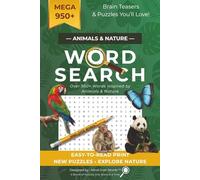 Animals & Nature Word Search Puzzle Book: Over 950+ Animal & Nature-Themed Words | 55 Puzzles, 110 Pages, Fun, Relaxing, and Brain-Boosting Word ... Lovers, Travelling, Passing Time, Gifting