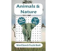 Animals & Nature Word Search Puzzle Book: Word Search Book with Easy-to-Read Print about Animals and Nature | 6x9 inches, 110 pages | 50+ puzzles…