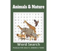 Animals & Nature Word Search Puzzle Book: Word Searches Easy to Read, Large Print about Animals, Wildlife and More | 7x10 inches, 110 pages | 50+ ... Gift for Vacations, Holidays and Free Times