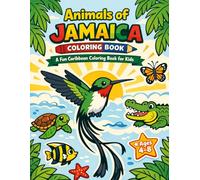Animals of Jamaica: A Fun Caribbean Wildlife Coloring Book for Kids Ages 4-8