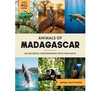 Animals of Madagascar: A Wildlife Picture Book With Fun Facts Including Nosy Be and Antananarivo For Kids & Adults