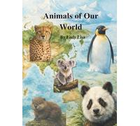 Animals of Our World
