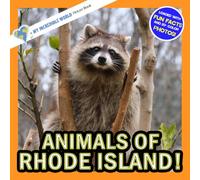 Animals of Rhode Island!: A My Incredible World Picture Book for Children (My Incredible World: Nature and Animal Picture Books for Children)
