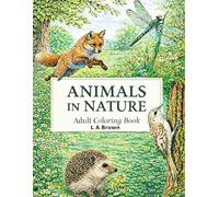 Animals of the British Countryside: A Wildlife Colouring Book with Facts and Colour Guides for All Ages