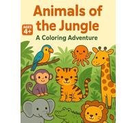 Animals of the Jungle: A Coloring Adventure: Fun and Educational Jungle Animals Coloring Book with Facts for Kids Ages 4-8