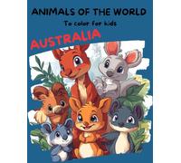 ANIMALS OF THE WORLD: AUSTRALIA EDITION