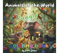 Animals of the World: Jungle Coloring book