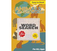 Animals of The World Word Search Puzzle Book: Word Search Puzzles with Easy-to-Read Print about Wildlife, Habitats, Pets and more | 110 pages, 6x9 inches | 50+ Fun Puzzles
