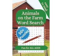 Animals on the Farm Word Search Book: Word Searches with Easy to Read Print About Farm Animals | 6x9 inches, 110 pages | 50+ Puzzles | Solutions Included | Gift for Vacation and Leisure Time