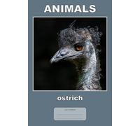 Animals - ostrich: This is just a notebook, very nice wide-lined journal, 98 pages, white paper