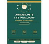 Animals, Pets & the Natural World Word Search Vol. 3 - Jen Brain Health Large Print Word Search Series: Large Print Word Search | 100 Puzzles | Dog & ... Farm Animals, Wildlife & Nature Habitats