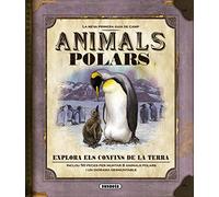 Animals Polars (La meva primera guia de camp)