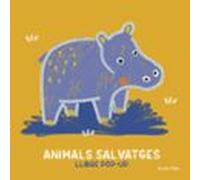 Animals Salvatges. Llibre Pop-up