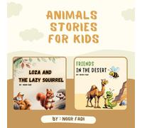 Animals Stories For Kids: Fun Stories - Short Bedtime Stories