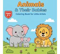 Animals & Their Babies: Coloring Book for Little Artists