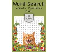 Animals-Vegetables-Plants Word Search: Word Searches with Easy to Read Print about Animals, Vegetables, Plants and more | 6x9 inches, 114 pages | 57 ... Free Times (Word Search Puzzles and Games)