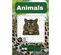 Animals Word Search: 48 Puzzles Featuring Creatures Big & Small From Around the World (Nature Lovers)