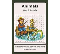 Animals Word Search: Easy to Read Print About the Animals| 6x9 inches, 111 pages | 50+ Puzzles ... Great for Vacations, Road Trips, Airplanes, and Spare time.