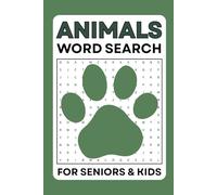 Animals Word Search for Kids: 10 Fun Word Search Puzzles with Farm, Ocean, Wild, Zoo, Birds, Insects, Reptiles, Pets, African & Forest Animals - Includes Fun Facts & Certificate of Completion
