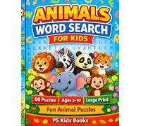 Animals Word Search for Kids: Fun and Easy Animal Puzzles for Kids Ages 5-10