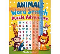Animals Word Search Puzzle Adventure: 25 Fun Challenges + 25 Solutions | Cute & Fun Puzzle Book for Ages 6-12
