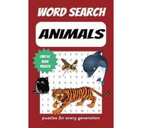 Animals Word Search Puzzle Book: 6x9 inches, 110 pages | 50+ Puzzles … Gift for Vacations, Holidays and Free Times