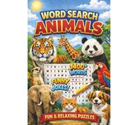 Animals Word Search Puzzle Book: A collection of word searches inspired by Jungle Animals, Pets, Ocean Animals and Many More. A fun and engaging gift for sharp minds of all ages. 6x9 inches.