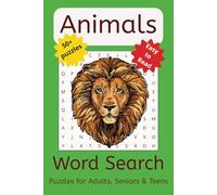 Animals Word Search Puzzle Book: Easy to Read Print about Animals, Birds and Marine Life 6x9 inches, 110 pages 50+ Puzzles....Gift for Holidays, Vacations and to enjoy in your Free Time
