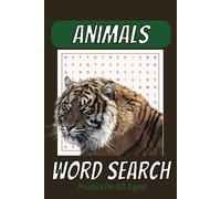 Animals Word Search Puzzle Book: Easy to Read Word Search about Animals, Sea Creature, Insects, and more | Great for Vacations, Classrooms, Leisure, ... | 110 Pages, 50+ Puzzle's with Solutions.