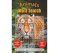 Animals Word Search Puzzle Book: Engaging Word Hunts with Large Print Featuring Wildlife! | 6x9 inches, 110 pages | Over 50 Puzzles … Great Gift for Travel, Holidays, and Leisure Time