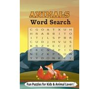 Animals Word Search Puzzle Book: Fun and Easy Puzzles for All Ages - Over 50 Word Searches Featuring Animals