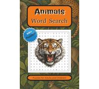 Animals Word Search Puzzle Book: Themed Word Searches With Easy To Read Print About Animals, Insects, and More | 6 x 9 Inches, 111 pages | 50+ Puzzles ... | Great For Vacations, Gifts, and Free Times