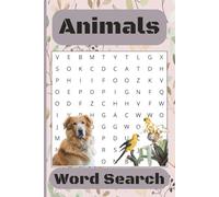 Animals Word Search: Puzzle Book with Easy to Read Print about Animals, Wildlife, Reptiles and More | 6x9 Inches, 110 pages | 50+ Puzzles... Great for Gifts, Vacations, Holidays, and Relaxation