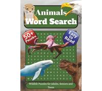 Animals Word Search Puzzle Book: Word Find with Easy to Read Print about Animals, Nature, Wildlife and More | 6x9 inches, 110 pages | 50+ Puzzles . . ... Holidays, Nature lovers and Relaxation