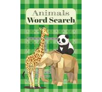 Animals Word Search: Puzzle Book Word Searches Easy to Read about Animals like Dolphins, Reptiles, big Cats and More | 6X9 Inches, 110 Pages | 50+ ... Birthdays, Holidays and Free Times.