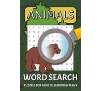 Animals Word Search Puzzle Book: Word Searches with Easy to Read Print about Animals, Types of Animals, Rare Animals and More [6x9 inches, 110 pages] ... Gift for Vacations, Family Time and Holidays