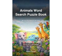 Animals Word Search Puzzle Book: Word Searches with Easy to Read Print about Animals, Wildlife, Nature, Safari and More | 6x9 inches, 104 pages | 80 ... Gift for Kids, Adults, Seniors, Animal Lovers