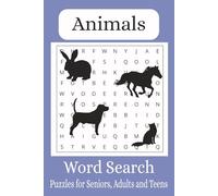 Animals Word Search Puzzle Book: Word Searches with Easy-to-Read Print Cats, Dogs, Birds and More | 6x9 inches, 110 pages | 50+ Puzzels...Gift for Animal Lovers, Vacations and Downtime