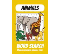 Animals Word Search: Word Searches for Adults with Easy to Read Print About Animals | 6x9 inches, 110 pages | 50+ Puzzles ... Gift for Vacations, Holiday and Leisure