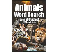 Animals Word Search: Word Searches with Easy to Read Print about Animals, Pets, Nature, and More | 6x9 inches, 110 pages | 50+ Puzzles … Gift for Vacations, Holidays, and Free Times