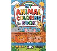 Animals world : what they love , let’s color