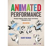 Animated Performance: Bringing Imaginary Animal, Human and Fantasy Characters to Life (Required Reading Range)