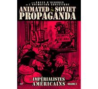 Animated Soviet Propaganda Volume 3 : Les impérialistes américains [Francia] [DVD]